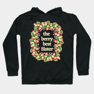 The Berry Best Sister Hoodie